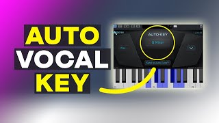 Best Way To Key Your Vocals | Auto Tune Pro -  Auto Key Feature