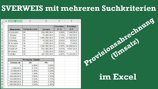 SVERWEIS mit mehreren Suchkriterien - Provisionsabrechnung (Umsatz) - EINFACH ERKLÄRT