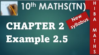 10th maths chapter 2 example 2.5 tn samacheer hiba maths