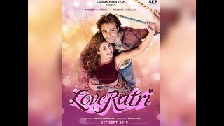 Loveratri Movie /Trailer Officel First look/  Aayush Sharma / Warina Hussain