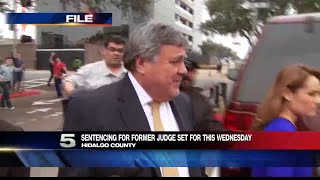 Sentencing Set for Former Hidalgo Co. Judge