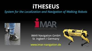 Walking Robot - Boston Dynamics' "SPOT" walks around with iMAR's Inertial Localization System (#3)