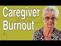 Tuesday's Tip for Caregivers - How To Avoid Caregiver Burnout