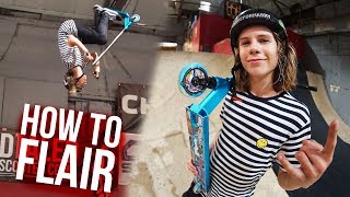 HOW TO FLAIR A SCOOTER WITH PRO FELIX PERCIVAL