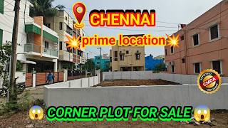 ID NO154 📍CHENNAI 😍prime location 😱corner plot for sale🤩 #property #realestate