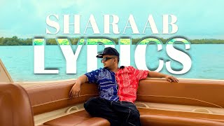 Sharaab Lyrics - J Trix X SubSpace
