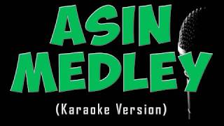 Asin Medley Karaoke Version