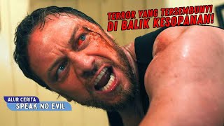 LIBURAN KELUARGA YANG BERUBAH MENJADI PETAKA! - Alur Cerita Film Speak No Evil (2024)