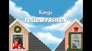 Kiegs - Follow Fashion (Parang Soca 2019)