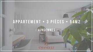 VENDU - Appartement 54m2 à Vincennes | CHANELLE IMMOBILIER