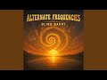Alternate Frequencies