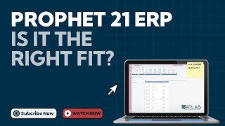 Selecting an ERP: Is Epicor's Prophet 21 the right fit?