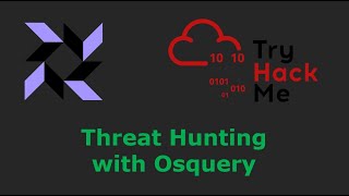 Threat Hunting and Incident Response with Osquery | TryHackMe