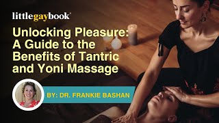 Unlocking Pleasure: A Guide to the Benefits of Tantric and Yoni Massage