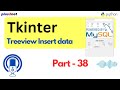 How to Insert Data into MySQL with Tkinter Treeview: Python GUI Tutorial | #Python #Tkinter