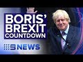 New UK PM Boris Johnson has 99 days to deliver Brexit promise | Nine News Australia