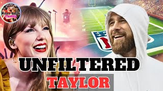 Taylor Swift Travis Kelce  Unfiltered Public Appearence is Engagement Sign ?