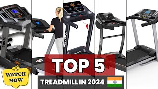 Top 5 Best Treadmill 2024 in india | Best Treadmill for Home use in India | | Best Treadmill
