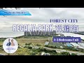 Forest City • Regalia Park • 1+2 Bedrooms Apartment | Living By The Sea | Yong & Purple