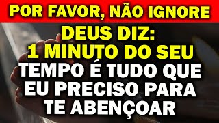 FAÇA ESTA PODEROSA ORAÇÃO MILAGROSA DE 1 MINUTO E DEUS LHE DARÁ BÊNÇÃOS E MILAGRES