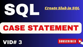 SQL Case Statement | How to Use Case Statement in SQL | SQL Tutorial in Hindi