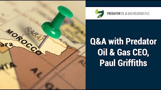 Q&A with Predator Oil & Gas CEO, Paul Griffiths