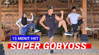 15 MENIT HIIT BIKIN GOBYOSS