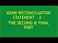 Bank Reconciliation Accounting - 2 - Class 12 BCOM Professionals