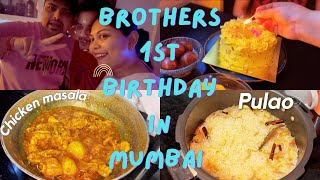 First birthday in Mumbai | Nepali style chicken & pulao| birthday vlog