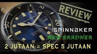 TABLE TOP REVIEW : Jam Tangan SPINNAKER New Bradner... 2 JUTAAN DAPET SPEC 5 JUTAAN