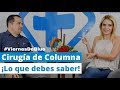 Lo que no sabías de la cirugía de columna