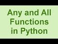 Python Tips & Tricks: Any and All functions