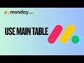 How to Use Main Table in Monday.com | Quick & Easy Guide 2026
