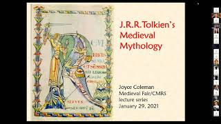 JRR Tolkien's Medieval Mythology by Joyce Coleman, OU English professor