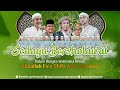 🔴🔵[LIVE] SEDAYU BERSHOLAWAT BERSAMA MAJELIS GANDRUNG NABI