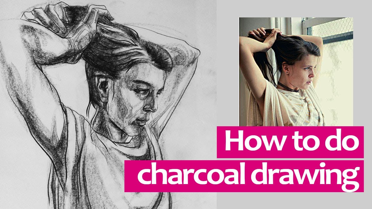 How To Do Charcoal Drawing Demo Youtube