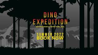 Betteshanger Country Park - Dino Expedition