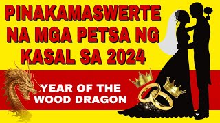 PINAKAMASWERTE NA MGA PETSA NG KASAL SA 2024 BATAY SA LUNAR CALENDAR