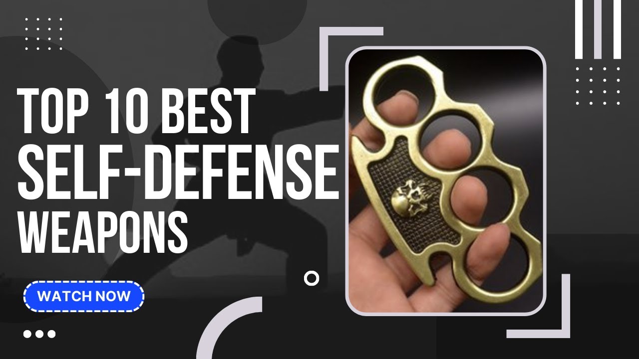 Best Self-Defense Weapons (Top 10 Picks For Any Budget) | GuideKnight ...