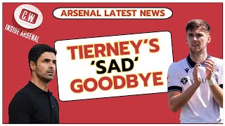 Arsenal latest news: Tierney's sad goodbye | Smith Rowe reaction | Biereth's future | City sunk