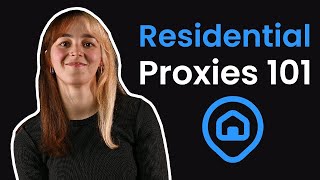 What Is a Residential Proxy and How Does It Work?