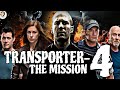 Transporter 4 The Mission (2025) Movie | Jason Statham | Ed Skrein | Natalya |updates Review & Facts