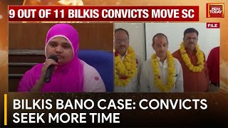 Convicts In Bilkis Bano Case Request Extension Time To Surrender