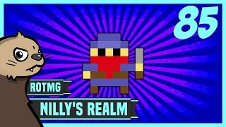 [RotMG] Nilly's Realm Ep. 85 - Commence Defense