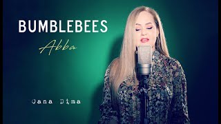 Bumblebees - ABBA (Oana Dima cover) {Video}