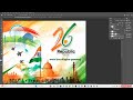 26 january poster design republic day 26 january ka poster design kaise kare photoshop me