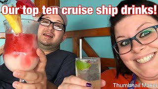 Our top 10 favorite cruise drinks