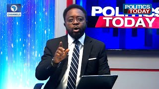 The New CJN \u0026 Task Ahead, Tackling Securing + More | Politics Today