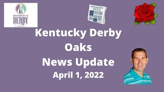 Kentucky Derby Oaks New Update 2022