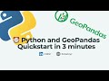 GeoPandas and Python Quickstart in 3 Minutes